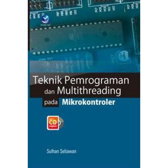 Teknik Pemrograman Dan Multithreading Pada Mikrokontroler+cd