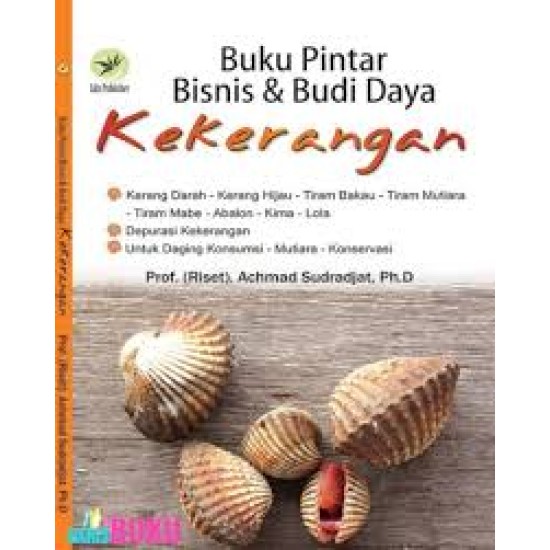 Buku Pintar Bisnis Dan Budi Daya Kekerangan