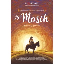 Al-Masih: Putra Sang Perawan Al-Masih: Putra Sang Perawan
