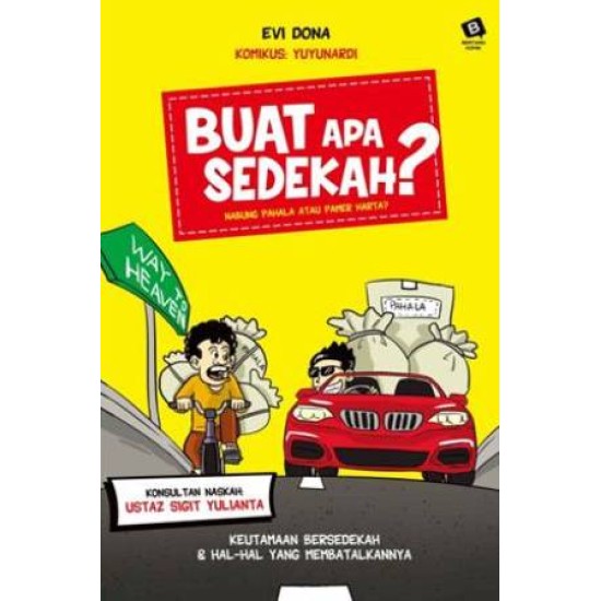 Buat Apa Sedekah : Nabung Pahala atau Pamer Harta