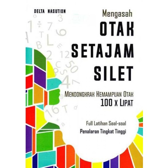 Mengasah Otak Setajam Silet