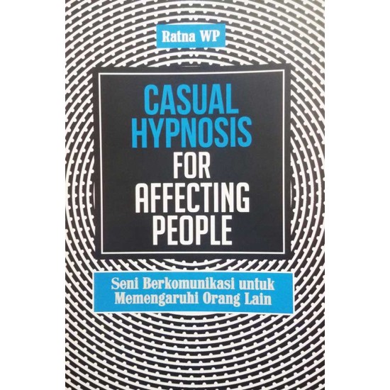 Casual Hypnosis For Affecting People