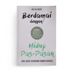 Berdamai dengan Hidup Pas-Pasan Berdamai dengan Hidup Pas-Pasan