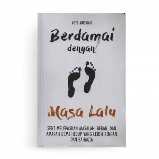 Berdamai Dengan Masa Lalu