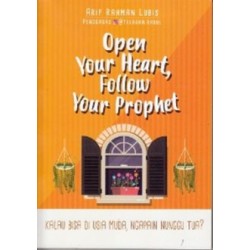 Open Your Heart, Follow Your Prophet (Special Edition) Open Your Heart, Follow Your Prophet (Special Edition)