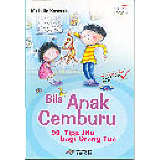 Bila Anak Cemburu