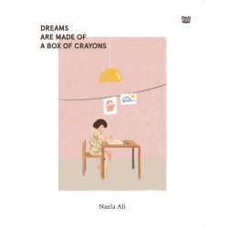 Dreams Are Made Of A Box Of Crayons Dreams Are Made Of A Box Of Crayons