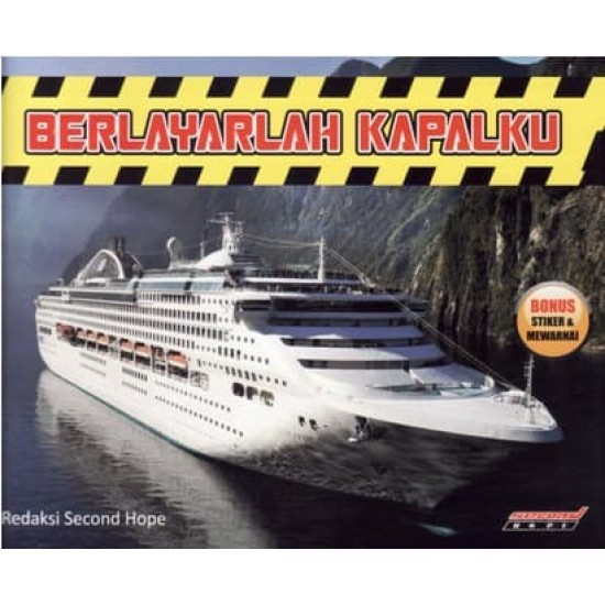 Berlayarlah Kapalku