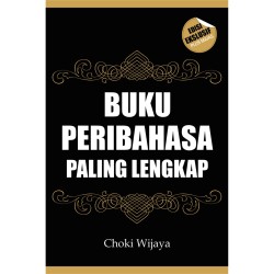 Buku  Peribahasa Paling Lengkap Buku  Peribahasa Paling Lengkap