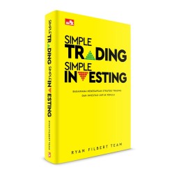 Simple Trading, Simple Investing Simple Trading, Simple Investing