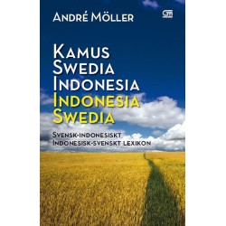 Kamus Swedia-Indonesia, Indonesia-Swedia Kamus Swedia-Indonesia, Indonesia-Swedia