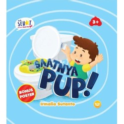Seri Goyi Pipi: Saatnya Pup! (Boardbook) Seri Goyi Pipi: Saatnya Pup! (Boardbook)