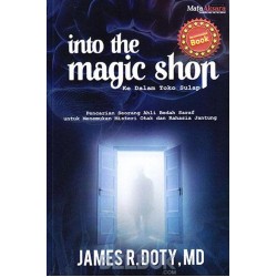 Into The Magic Shop : Ke Dalam Toko Sulap Into The Magic Shop : Ke Dalam Toko Sulap
