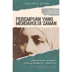 Perempuan Yang Mendahului Zaman Perempuan Yang Mendahului Zaman