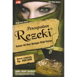Percepatan Rezeki dalam 40 Hari dengan Otak Kanan + CD (Terbit Ulang) Percepatan Rezeki dalam 40 Hari dengan Otak Kanan + CD (Terbit Ulang)