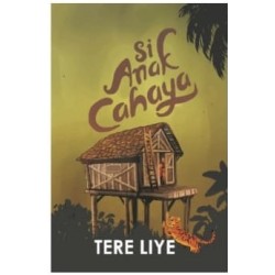 Si Anak Cahaya (Cover Baru) Si Anak Cahaya (Cover Baru)