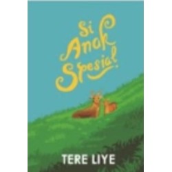 Si Anak Spesial (Cover Baru) Si Anak Spesial (Cover Baru)