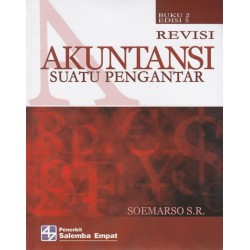 Akuntansi: Suatu Pengantar 2 (ed. 5) Revisi - Koran Akuntansi: Suatu Pengantar 2 (ed. 5) Revisi - Koran