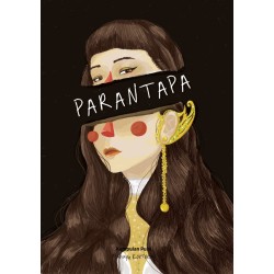 Parantapa: Sebuah Kisah yang Tak Tuntas Parantapa: Sebuah Kisah yang Tak Tuntas