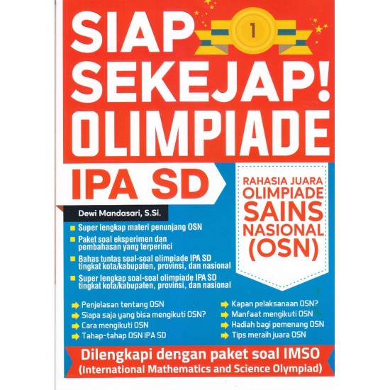 Siap Sekejap! Olimpiade IPA SD Rahasia Juara Olimpiade Sains Nasional (OSN)