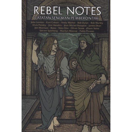 Rebel Notes: Catatan Seniman Pemberontak