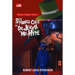 The Strange Case of Dr. Jekyll and Mr. Hyde The Strange Case of Dr. Jekyll and Mr. Hyde