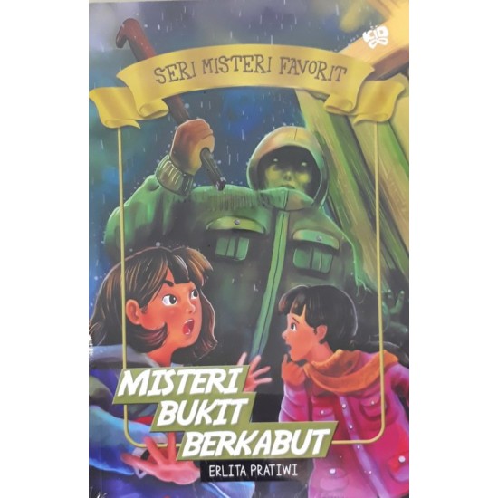 Seri Misteri Favorit: Misteri Bukit Berkabut