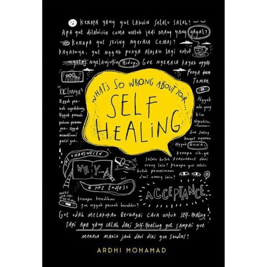 What’s So Wrong About Your Self Healing