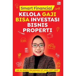 Smart Financial Kelola Gaji Bisa Investasi Bisnis Properti Smart Financial Kelola Gaji Bisa Investasi Bisnis Properti