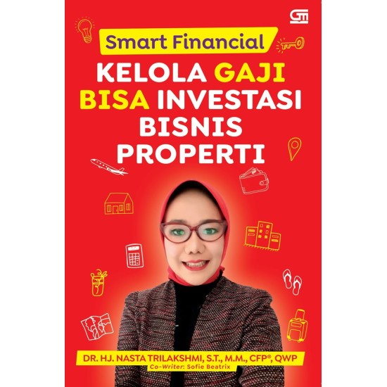 Smart Financial Kelola Gaji Bisa Investasi Bisnis Properti