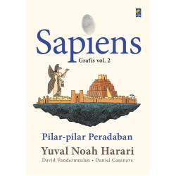 Sapiens Grafis vol.2: Pilar-pilar Peradaban Sapiens Grafis vol.2: Pilar-pilar Peradaban