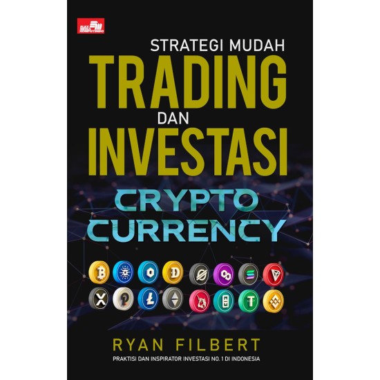 Strategi Mudah Trading dan Investasi Cryptocurrency