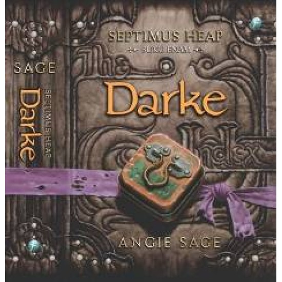 Septimus Heap #6 : Darke