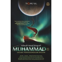 Muhammad: Lelaki Penggenggam Hujan Muhammad: Lelaki Penggenggam Hujan