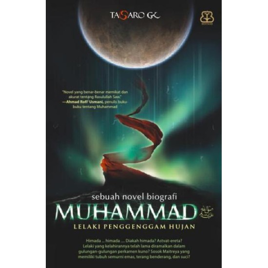 Muhammad: Lelaki Penggenggam Hujan