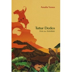 Tutur Dedes: Doa dan Kutukan Tutur Dedes: Doa dan Kutukan
