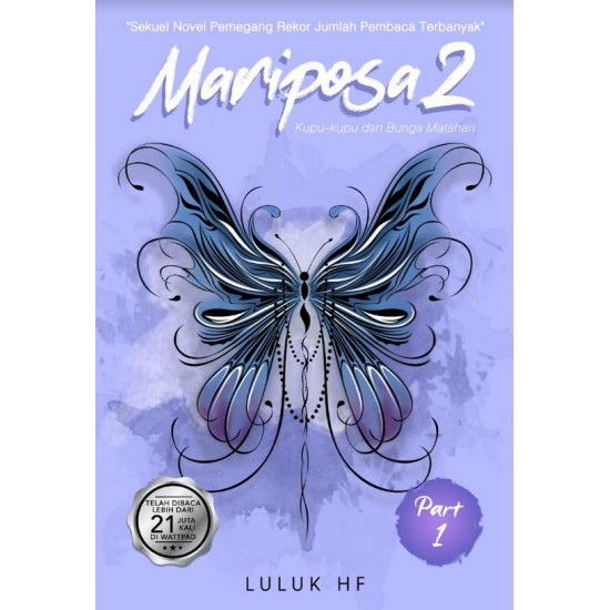 Mariposa 2 : Part 1 (Kupu-kupu dan Bunga Matahari)