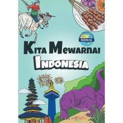 KITA MEWARNAI INDONESIA KITA MEWARNAI INDONESIA