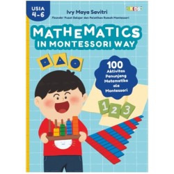 MATHEMATICS IN MONTESSORI WAY MATHEMATICS IN MONTESSORI WAY