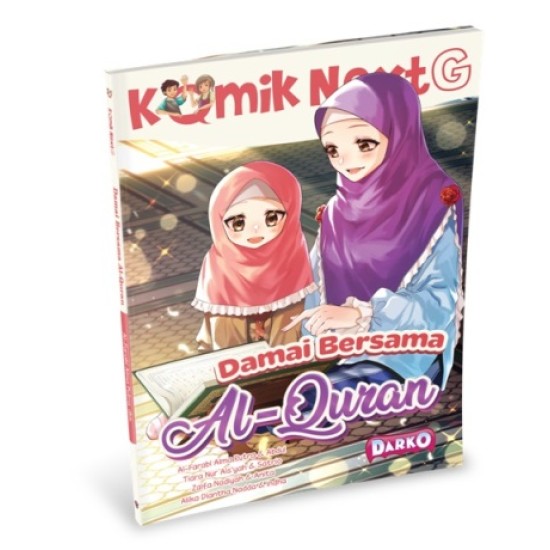 KOMIK NEXT G: DAMAI BERSAMA AL-QURAN RPL KE-3