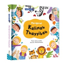 Mengenal Kalimah Thayyibah Mengenal Kalimah Thayyibah