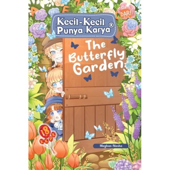 KKPK REG: THE BUTTERFLY GARDEN