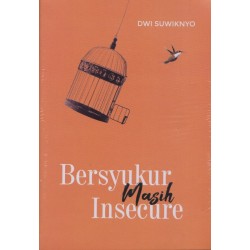 Besyukur Masih Insecure Besyukur Masih Insecure