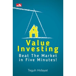 Value Investing: Beat The Market in Five Minutes! Value Investing: Beat The Market in Five Minutes!