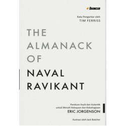 The Almanack of Naval Ravikant The Almanack of Naval Ravikant