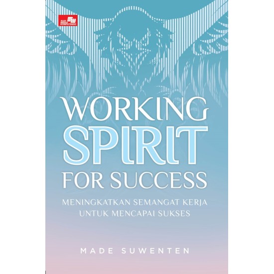 Working Spirit for Success