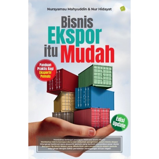 Bisnis Ekspor Itu Mudah (Edisi Update)