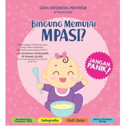 Bingung Memulai MPASI? Bingung Memulai MPASI?