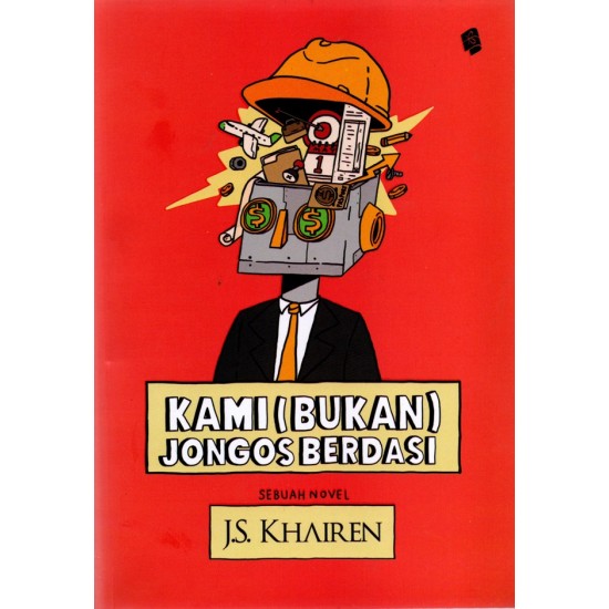 Kami (Bukan) Jongos Berdasi : Edisi Revisi