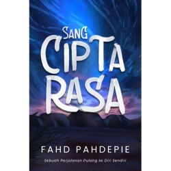 SANG CIPTA RASA SANG CIPTA RASA